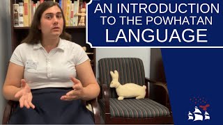 An Introduction to the Powhatan Language or Virginia Algonquian [upl. by Naugan]