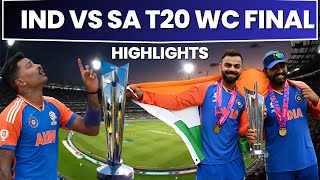 🔴 IND VS SA Highlights  T20 World Cup Final 2024  India vs South Africa T20 WC Final Highlights [upl. by Wolf712]