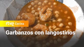 Receta tradicional de garbanzos con langostinos  Ahora o nunca  RTVE Cocina [upl. by Darce]