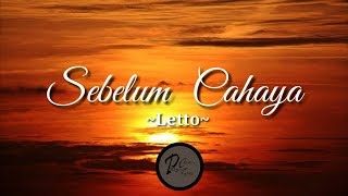 Letto Sebelum Cahaya 🎵 lirik [upl. by Talmud]