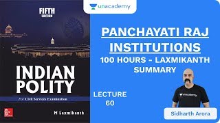 L60 Panchayati Raj Institutions  100 Hours  Laxmikanth Summary  UPSC CSE 2020  Sidharth Arora [upl. by Ettelloc]