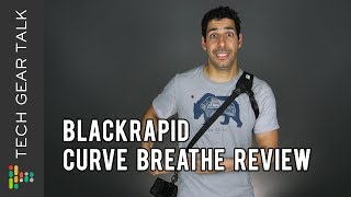 BlackRapid Curve Breathe Review [upl. by Anuahs956]