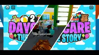 daycare story 2 game play from me [upl. by Chilson489]