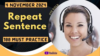 PTE Repeat Sentence  NOVEMBER 2024  MUST PRACTICE [upl. by Ahsieken518]