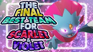 The Final Best Team for Pokemon Scarlet and Violet [upl. by China35]