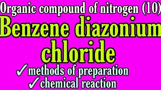 Benzene diazonium chloride methods of preparation bsc 2nd year organic chemistry sandmere reaction [upl. by Eirolav]