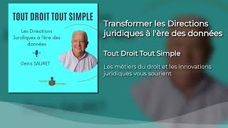 Transformer les directions juridiques à lère des données [upl. by Leatri]