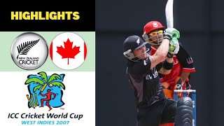 Vincent century help Nz in win  New Zealand vs Canada 2007 World Cup Highlights [upl. by Ahsotal]