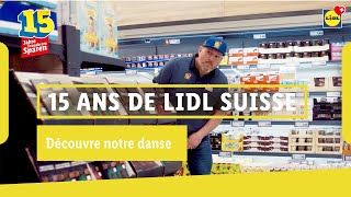 «Découvre notre danse»  Lidl Suisse [upl. by Kawasaki]