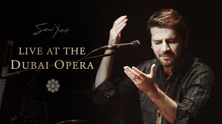 Sami Yusuf  Live at the Dubai Opera Full [upl. by Sebastien]