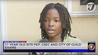 11 Year Old Sits PEP CSEC and City of Guild Exams  TVJ News [upl. by Eiznik]