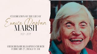 Celebration of the Life of Eunice Daphna Marsh  February 27 2024  11 am [upl. by Chladek641]