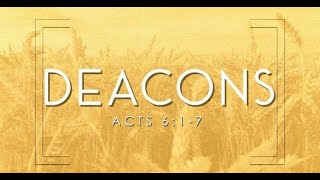 Acts 6 17 Homiletical Outline Deacons Sermon by Pastor Harlan Champoux 060224 1st Service [upl. by Doowyah]