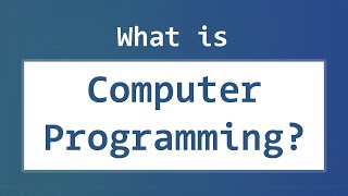 Introduction to Computer Programming  What is it Programming Language Types [upl. by Barrow]