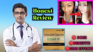 पूरा बॉडी गोरा बनाने की दवाई। Antoxid hc capsules Review  Does Benefits and side effects [upl. by Odnolor]