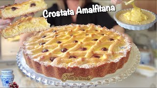 CROSTATA AMALFITANA cremosa RICETTA FACILE tipica Campana [upl. by Demb]