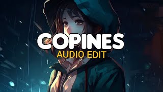 Copines  Audio Edit  No Copyright [upl. by Myrtle]