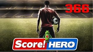 Score Hero Level 366 Walkthrough  3 Stars [upl. by Initof]