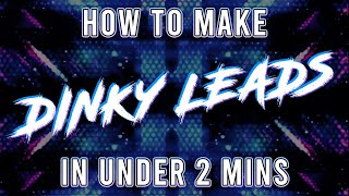 How to Make a Dinky Lead like Alex K [upl. by Jonell]