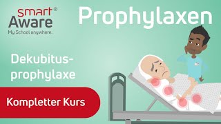 Prophylaxen Dekubitusprophylaxe  Verletzungen und Schädigungen der Haut vorbeugen  smartAware [upl. by Moyers]