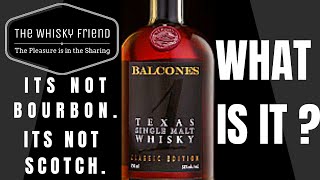 BALCONES TEXAS SINGLE MALT WHISKY [upl. by Mandeville770]