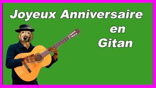 Joyeux Anniversaire en Gitan  Cumpleaños Feliz [upl. by Eenal]