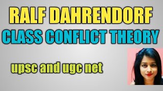 Ralf Dahrendorf quot Class Conflict Theory quot in hindi for ugc net and upsc [upl. by Eidur251]