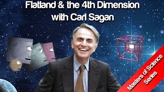 Flatland amp the 4th Dimension  Carl Sagan [upl. by Dagmar]