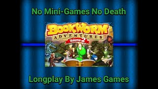 Bookworm Adventures Volume 2 Longplay No MiniGames No Death Played By James Games [upl. by Kelsy]