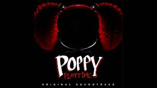 Poppy Playtime Secret OST 01  Poppys Gone [upl. by Anigal]