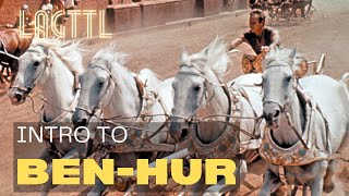 Intro to William Wylers BENHUR 1959 [upl. by Coleman616]