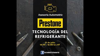 Tecnología en el Refrigerante Prestone [upl. by Zelma]