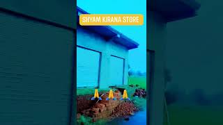 Shyam Kirana Store  Open [upl. by Niggem]