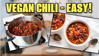 Vegan Chili  Basic Recipe Thats Easy amp Yummy [upl. by Lothar]