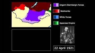 Wars UngernSternbergs Conquest of Mongolia 19201921 Every Week [upl. by Anitsirhc]