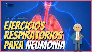 ✅ EJERCICIOS RESPIRATORIOS PARA NEUMONÍA  EVITAR SECUELAS [upl. by Rosalba]