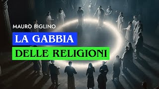 La gabbia delle religioni  Mauro Biglino [upl. by Hannavahs]