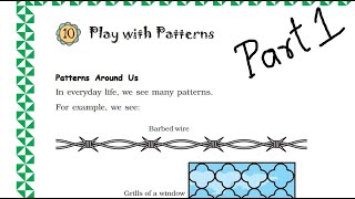 Maths Magic Class 3  Ch 10  Part 1  Play with Patterns Pictures in a Pattern Growing Patterns [upl. by Ecnerrat]