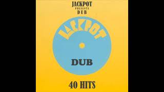 40 Jackpot Dub Full Album [upl. by Leugimsiul]