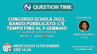 Bando concorso scuola 2023 tutte le info utili Cè tempo fino al 9 gennaio [upl. by Mcginnis]