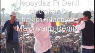 Nepsydaz Nachyo MaichyangAUDIO [upl. by Apps799]