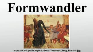 Formwandler [upl. by Lynch]