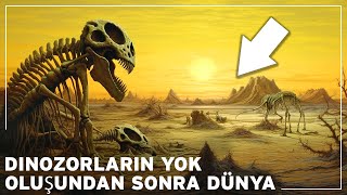 Unutulmuş Çağ Dinozorların Soyu Tükendikten Sonra Gerçekten Ne Oldu  Dünyanın Belgesel Tarihi [upl. by Nahgaem]