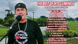 The Best of Nyt Lumenda New Tagalog Love Song Compilation Original and Cover Songs [upl. by Barnum]