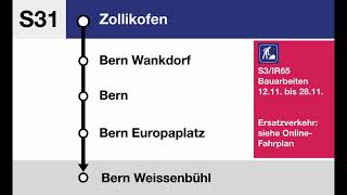 BLS Ansagen » S31 Bern Weissenbühl — Zollikofen  Bauarbeiten  SLBahnen [upl. by Benjamin177]