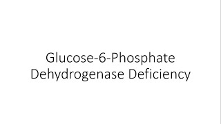 Glucose6Phosphate Dehydrogenase Deficiency Anemia G6PD Deficiency Anemia  For Medical Students [upl. by Benia425]