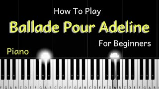 Ballade Pour Adeline  Richard Clayderman  Easy Piano Tutorial One Hand [upl. by Oliric]