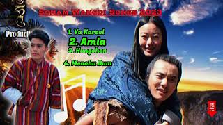 Sonam Wangdi Songs from Hungchen  Bhutanese Songs [upl. by Lerual]