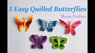 5 Easy Quilled Butterflies  Quilling Butterfly DIY Butterfly [upl. by Pardner]