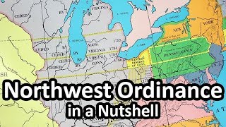 The Northwest Ordinance of 1787 in a Nutshell [upl. by Nesnah]